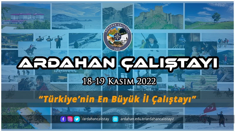 “ARDAHAN ÇALIŞTAYI” İçin Geri Sayım Başladı